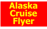 Alaska.Cruise Flyer